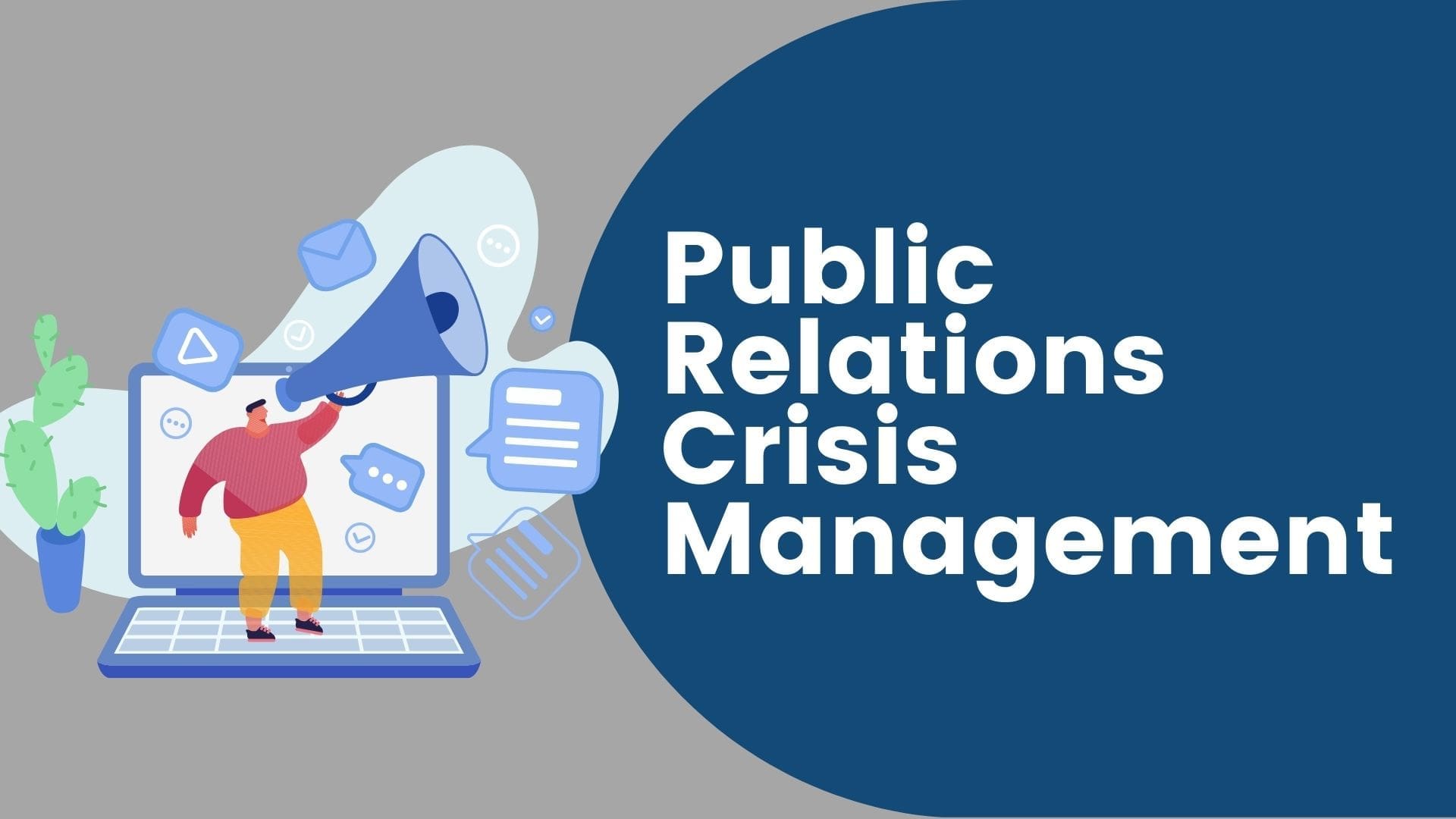 Public Relations Crisis Management
